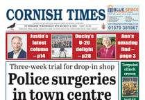 See what’s inside the latest issue of the Cornish Times, on sale now