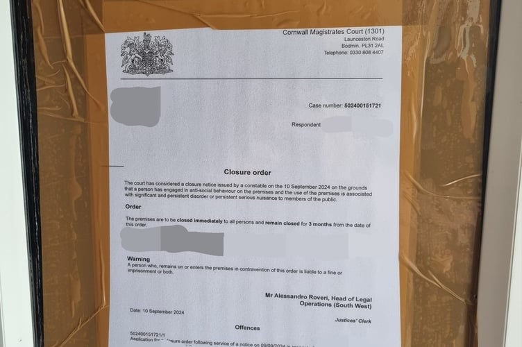 The closure order attached to the door of a property in Bodmin (Picture: Devon and Cornwall Police)