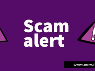 Scam warning issued for residents across Cornwall